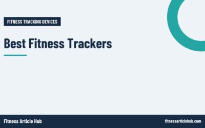 Best Fitness Trackers