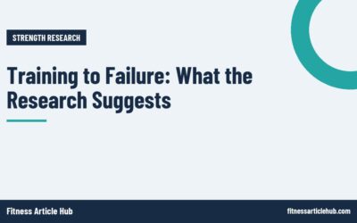 Training to Failure: What the Research Suggests
